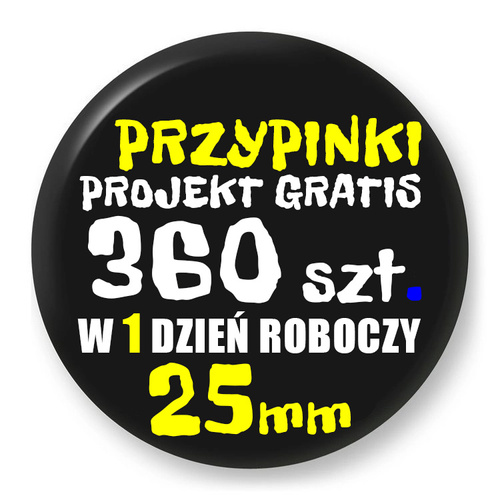 Przypinki z logo 25mm (360 szt.) - Buttony na zamówienie z projektem gratis w 1 dzień